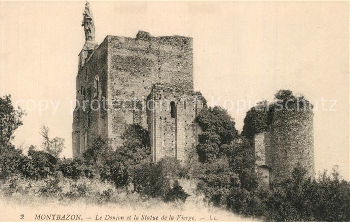 Montbazon Le Donjon et Statue de la Vierge