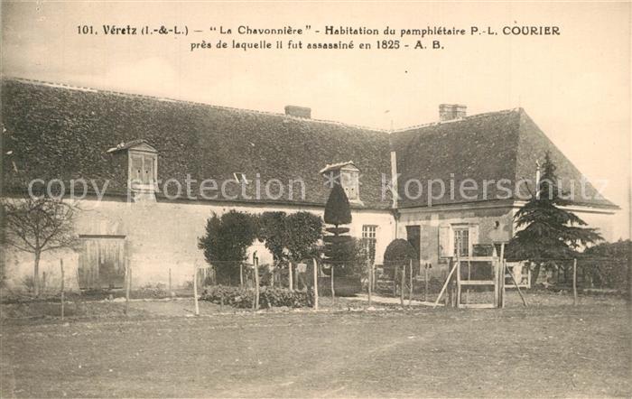 Veretz La Chavonnière Habitation du pamphlétaire P. L. Courier