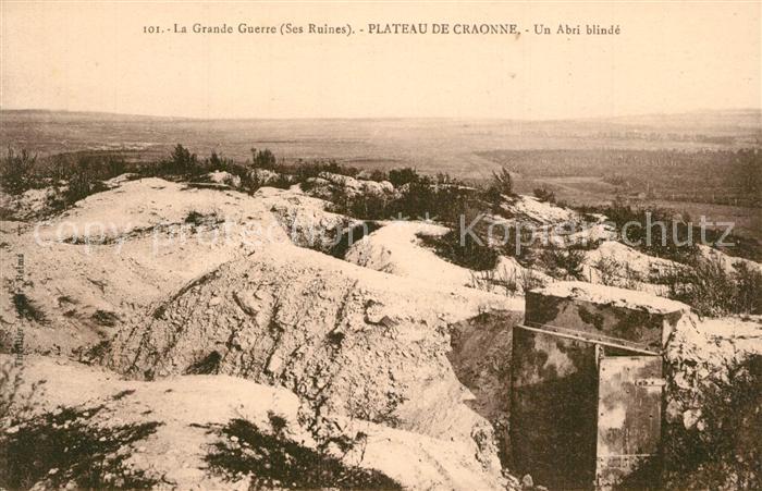 Craonne Aisne Plateau un abri blindé Ruines de la Grande Guerre 1. Weltkrieg