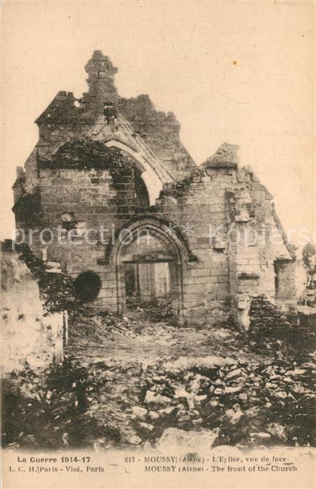 Moussy-Verneuil Ruines de l'Eglise Grande Guerre Truemmer 1. Weltkrieg