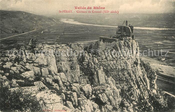 Saint-Peray Ruines du Chateau de Crussol XIIe siècle