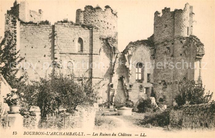 Bourbon-l Archambault Ruines du Chateau