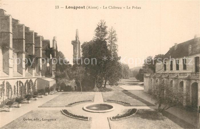Longpont Aisne Chateau le Preau