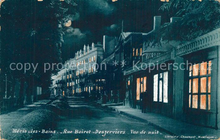 Neris-les-Bains Rue Boirot Desjerviers vue de nuit au clair de lune