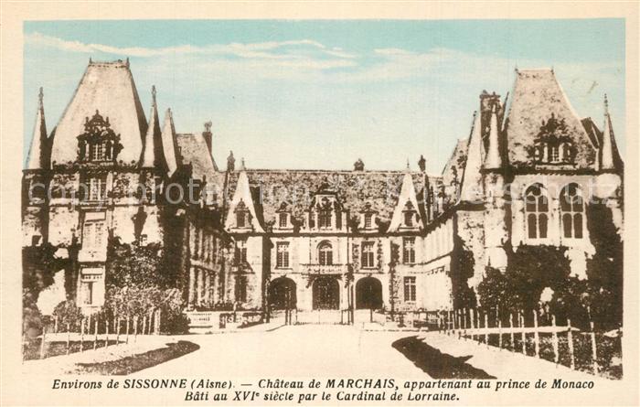 Sissonne Aisne Chateau de Marchais Prince de Monaco