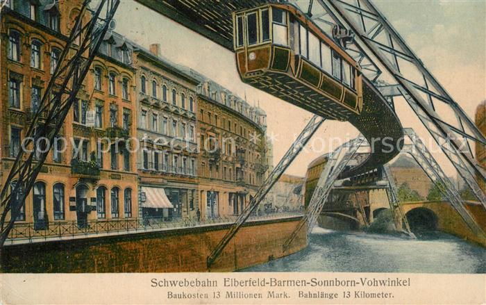 Wuppertal Schwebebahn Elberfeld-Barmen-Sonnborn-Vohwinkel