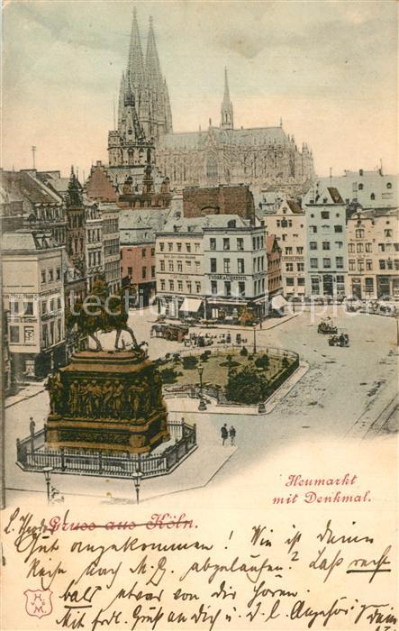 Koeln Rhein Heumarkt mit Denkmal Dom