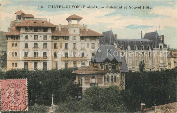 Chatel-Guyon Splendid et Nouvel Hotel