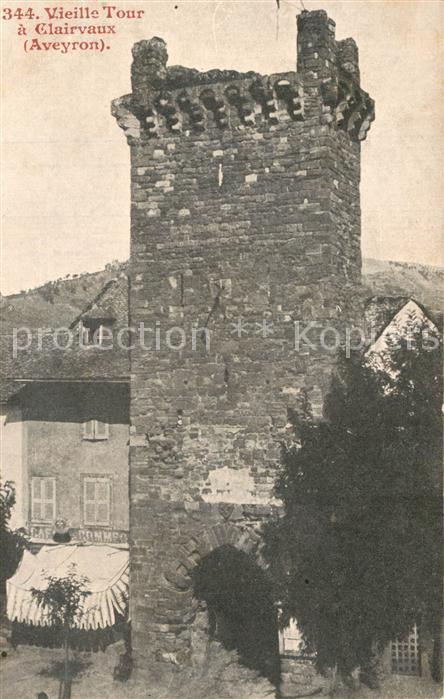 Clairvaux-d Aveyron Vieille Tour