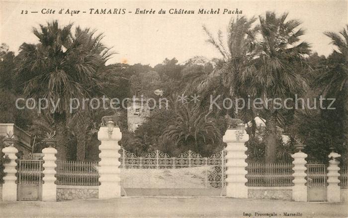 Tamaris Entree du Chateau Michel Pacha