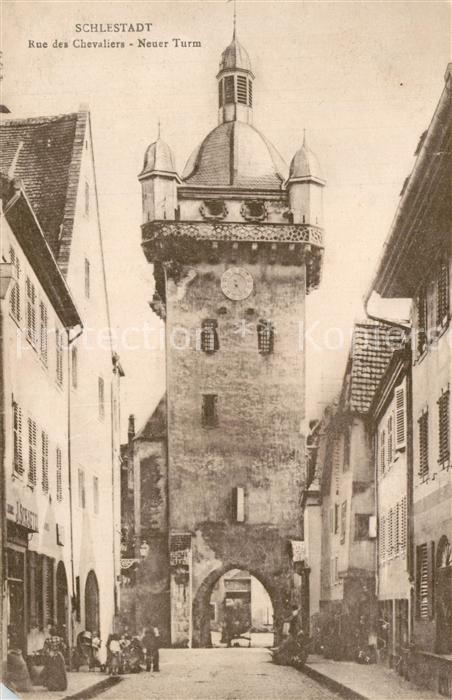 Schlestadt Rue des Chevaliers Neuer Turm