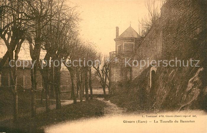 Gisors Eure La Tourelle du Banneton