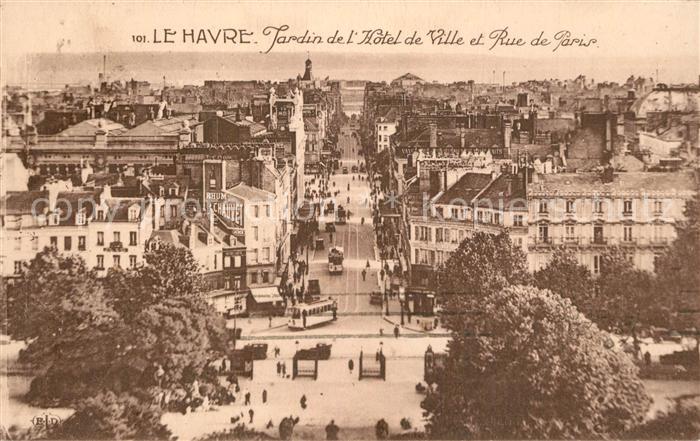 Le Havre Jardin de l Hôtel de Ville et Rue de Paris