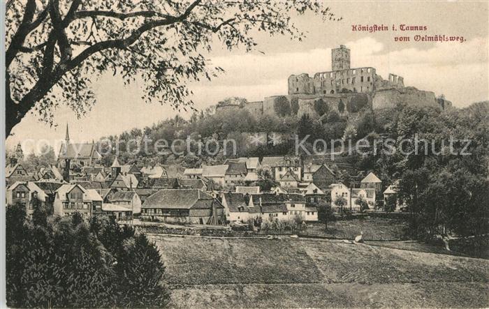Koenigstein Taunus Ansicht mit Burgruine vom Oelmuehlsweg aus