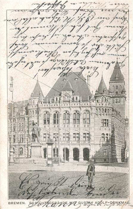 Bremen Gerichtsgebaeude mit Gustav Adolf Denkmal