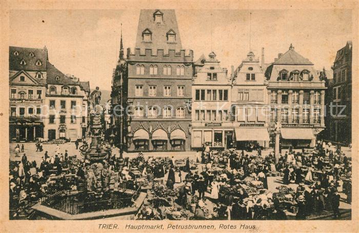 Trier Hauptmarkt Petrusbrunnen Rotes Haus
