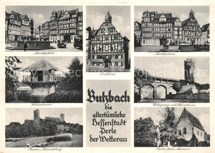 Butzbach Marktplatz Rathaus Fachwerkhaus Roemerturm Burgruine Muenzenburg Wehrga