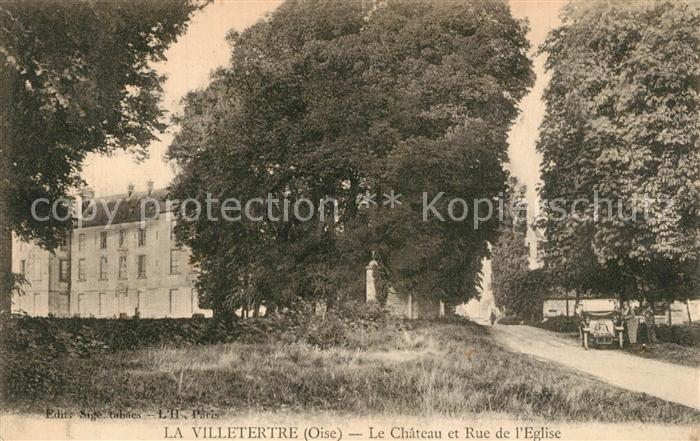 Lavilletertre Chateau et Rue de l'Eglise