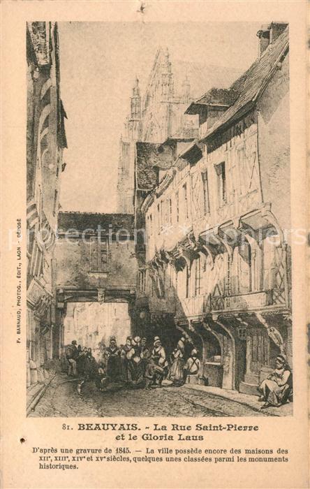 Beauvais 60 La Rue Saint Pierre et le Gloria Laus