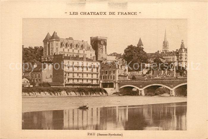 Pau 64 Les Chateaux de France