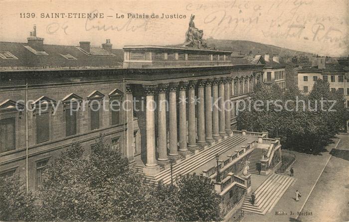 Saint-Etienne 42 Loire Le Palsis de Justice