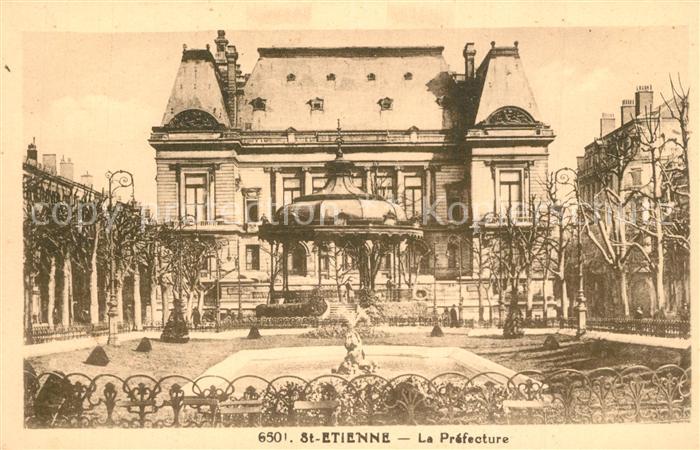 Saint-Etienne 42 Loire La Prefecture