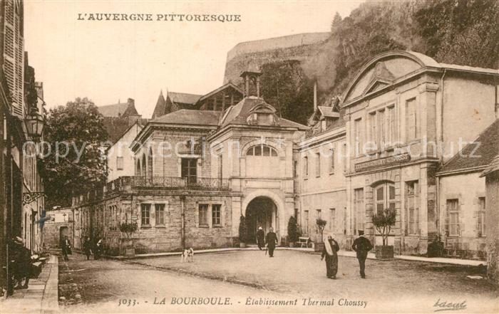 La Bourboule Etablissement Thermal Choussy