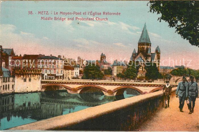 Metz  57 Moselle Moyen Pont Eglise Reformee