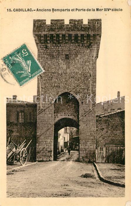 Cadillac sur Garonne Anciens remparts et Porte de la Mer XIVe siècle