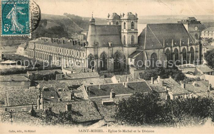 Saint-Mihiel Eglise Saint Michel et la Division
