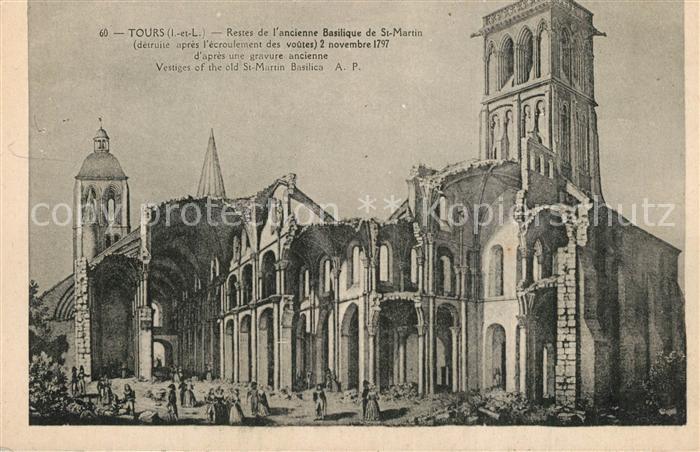 Tours Indre-et-Loire Restes de l'ancienne Basilique Saint Martin Gravure Kuenstl