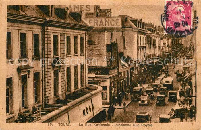 Tours Indre-et-Loire Rue Nationale ancienne Rue Royale