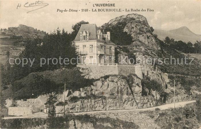 La Bourboule La Roche des Fees