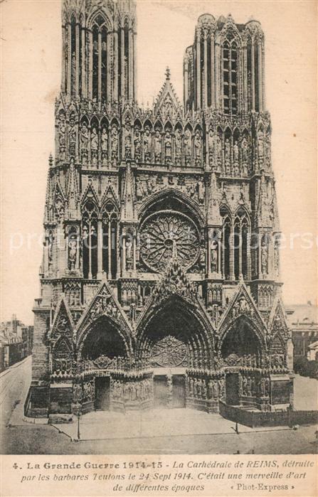 Reims Champagne Ardenne Cathedrale Grande Guerre 1. Weltkrieg
