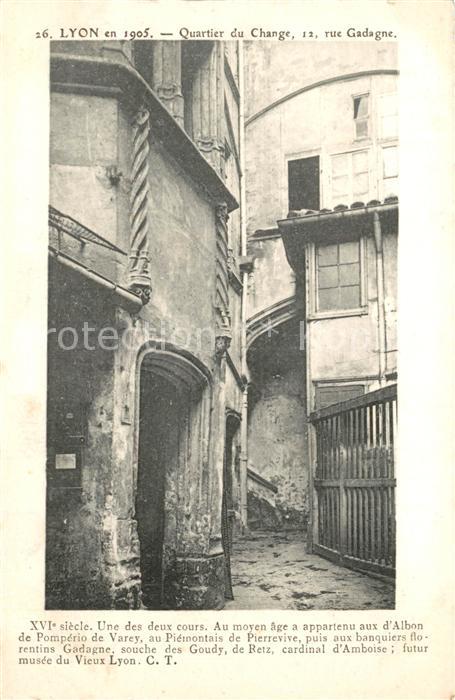 Lyon France Quartier du Change Cours Maisons du XVIe siècle