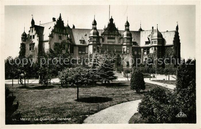 Metz  57 Moselle Quartier General