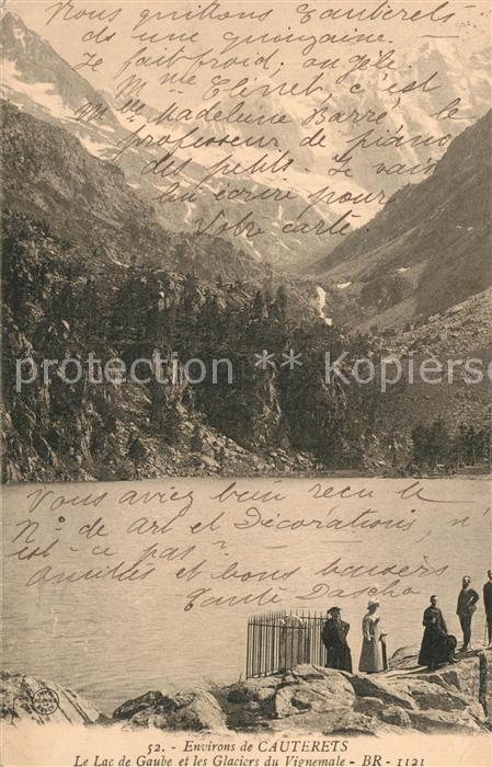 Cauterets Lac de Gaube Glaciers du Vienemale