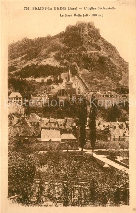 Salins-les-Bains Eglise Saint Anatoile Fort Belin