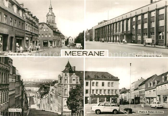 Meerane Franz Mehring Platz Karl Liebknecht Haus Steile Wand Platz der Roten Arm