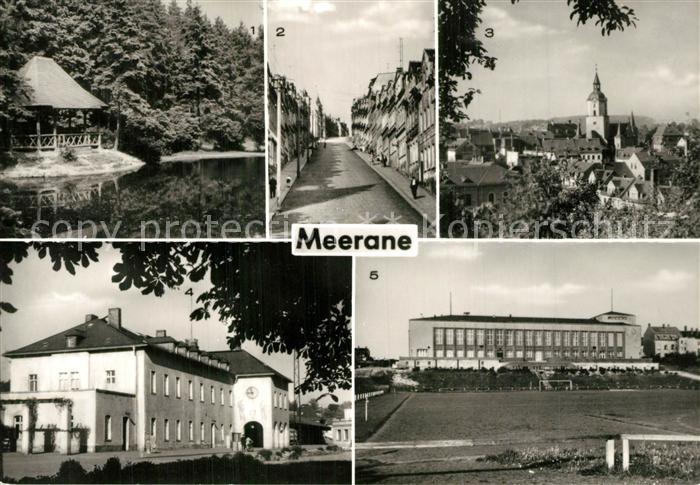 Meerane Stadtpark Steile Wand Bergstrasse Kirche Bahnhof Karl Liebknecht Haus Sp