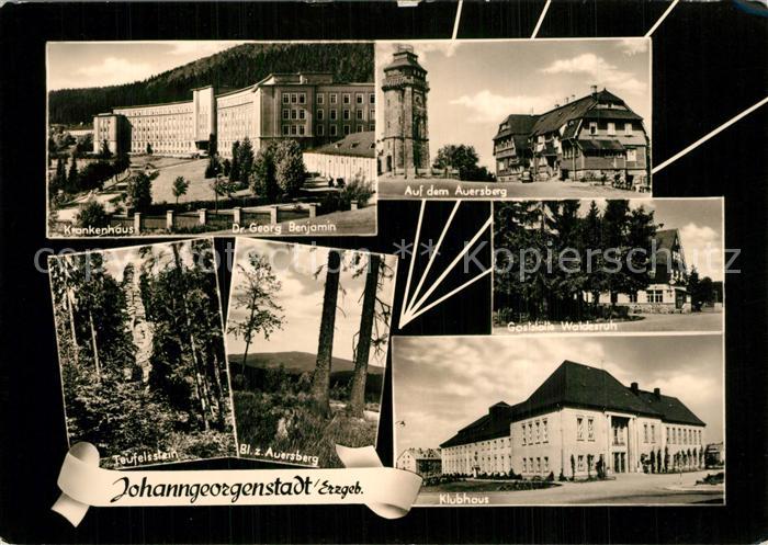 Johanngeorgenstadt Krankenhaus Auersberg Turm Teufelstein Klubhaus