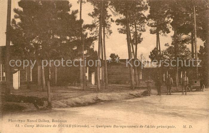 Bordeaux Camp Militaire de Souge Quelques Baraquements de l’Allee principale