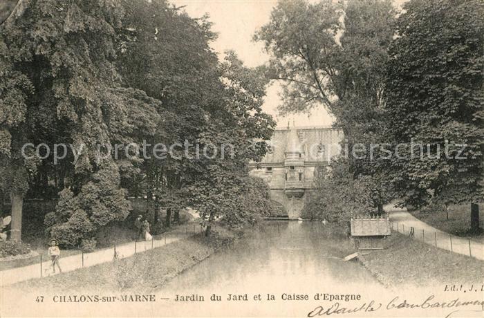 Chalons-en-Champagne Marne Jardin du Jard et la Caisse d_Epargne