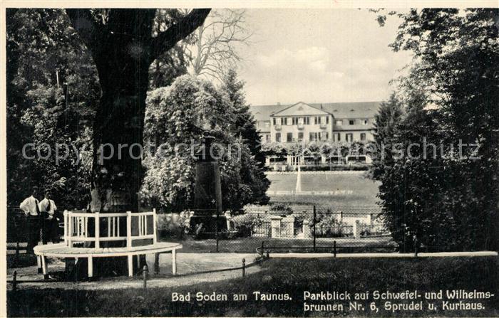 Bad Soden Taunus Park Schwefel- und Wilhelmsbrunnen Kurhaus