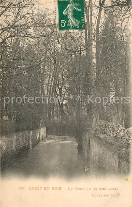 Crecy en Brie Le Morin du pont court