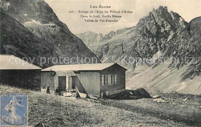 Villard d Arene (Montagne) Refuge de l'Alpe Vallee de Val Fourche Roche Méane Al