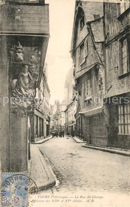 Tours Indre-et-Loire Rue du Change Maisons du XIIIe et XVe siècles