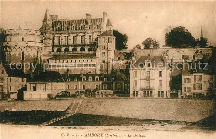 Amboise Chateau Schloss