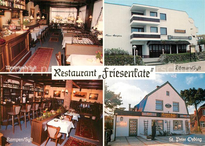 Westerland Sylt Restaurant Friesenkate Hoernum Kampen und St Peter Ording