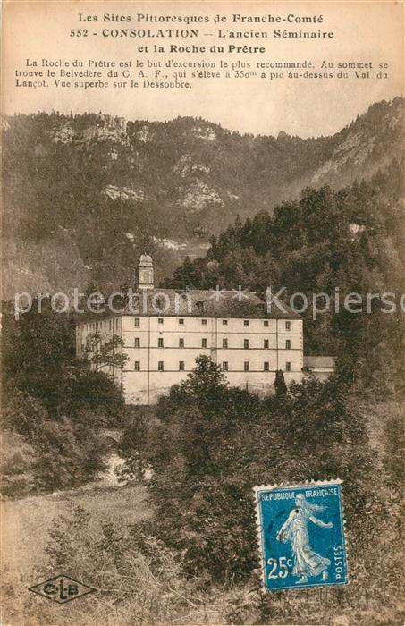 Consolation-Maisonnettes Ancien Séminaire et la Roche du Prêtre